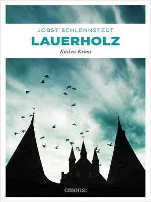 cover image of Lauerholz